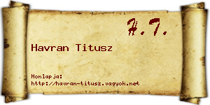 Havran Titusz névjegykártya